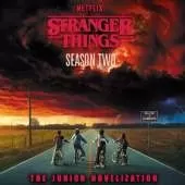 Stranger Things: Season Two: The Junior Novelisation