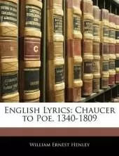 English Lyrics: Chaucer to Poe, 1340-1809