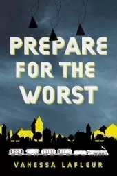Prepare for the Worst Volume 3