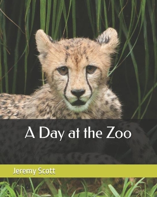 A Day at the Zoo