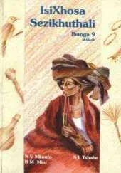 Isixhosa Sezikhuthali STD 9