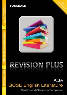 AQA English Literature: Revision and Classroom Companion