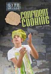 Confident Cooking