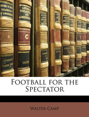Football for the Spectator
