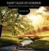 Fairy Tales Of Summer: 3 Books In 1