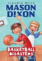 Mason Dixon: Basketball Disasters