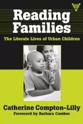 Reading Families: The Literate Lives of Urban Children and Their Families