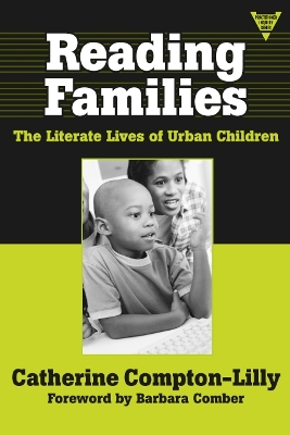 Reading Families: The Literate Lives of Urban Children and Their Families
