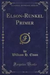 Elson-Runkel Primer (Classic Reprint)