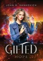 Gifted Hope: (Gifted Series Book 7)