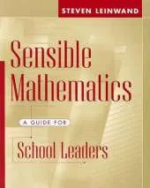 Sensible Mathematics: A Guide for School Leaders