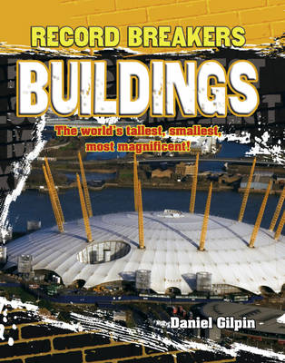 Record Busters: Buildings