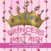 Princess of the Most High