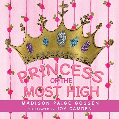 Princess of the Most High