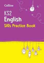 KS2 English SATs Practice Workbook: For the 2027 Tests