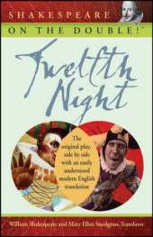 Shakespeare on the Double! Twelfth Night
