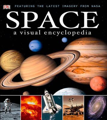 Space: A Visual Encyclopedia
