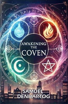 Awakening the Coven