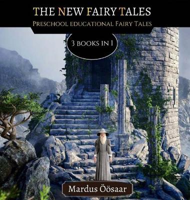 The New Fairy Tales: 3 Books In 1