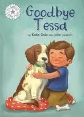 Reading Champion: Goodbye Tessa: Independent Reading White 10