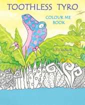 Toothless Tyro Colour Me Book