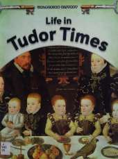 Life in Tudor Times