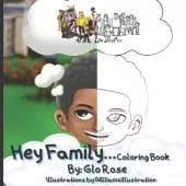 Hey Family: Coloring Book