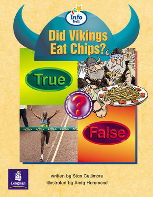Did Vikings Eat Chips? Info Trail Emergent Stage Non-Fiction Book 16