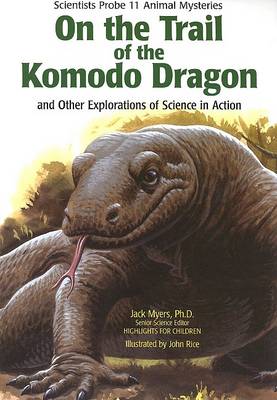 On the Trail of the Komodo Dragon
