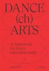 DANCEchARTS: A framework for dance education today