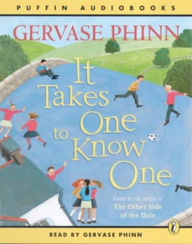 It Takes One to Know One