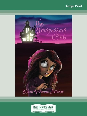 The Trespassers Club