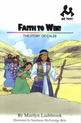 Faith to Win!: Caleb