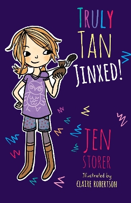 Truly Tan: Jinxed!: (Truly Tan, #2)