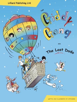 The Giddy Gang: and the Last Dodo