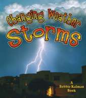 Changing Weather, Storms