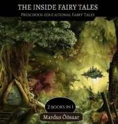 The Inside Fairy Tales: 2 Books In 1