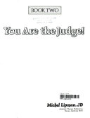 You are the Judge