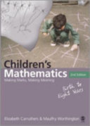 Children′s Mathematics: Making Marks, Making Meaning