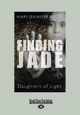 Finding Jade: Daughters of Light