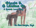 Gizzie B. and LiliMae G.: A Special Love Story