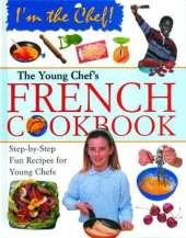Young Chef's French Cookbook