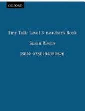 Tiny Talk: 3: Teacher's Book