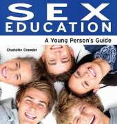 Sex Education: A Young Person's Guide