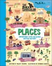 The Black Curriculum Places: Important Sites in Black British History