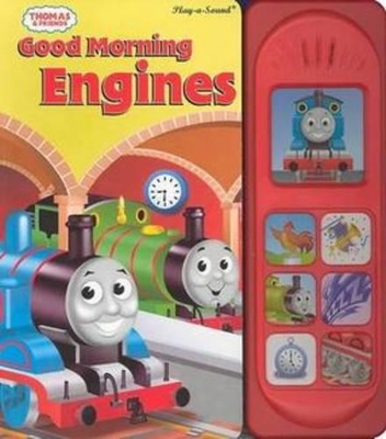 Thomas & Friends: Good Morning Engines Sound Book