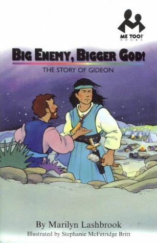 Big Enemy, Bigger God!: Gideon
