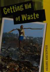 Getting Rid of Waste