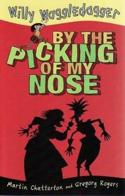 By the Picking of My Nose: Little Hare Books
