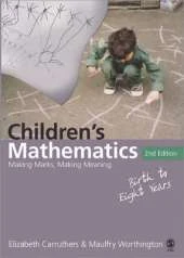 Children′s Mathematics: Making Marks, Making Meaning